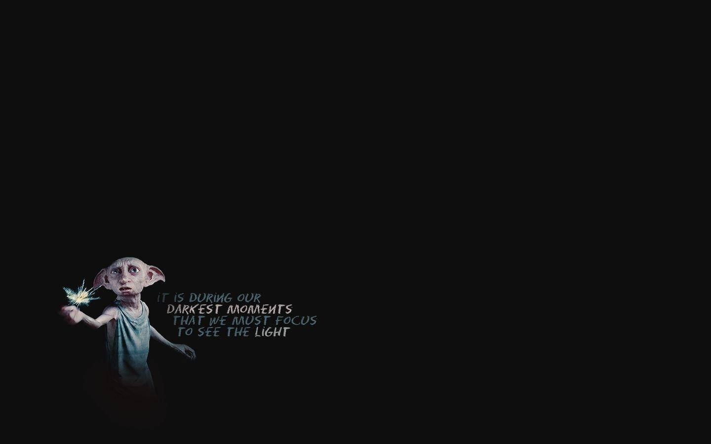 Dobby Elf Citat Inspirational Fundal