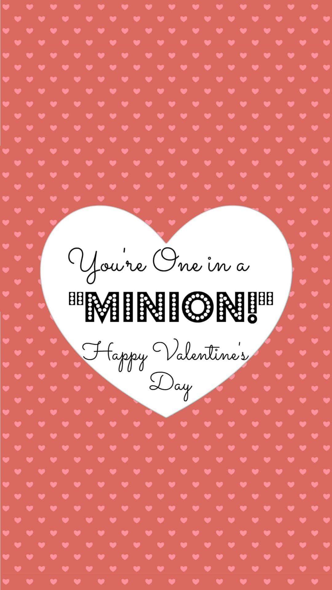 Drăguț Valentine Ești Unică Printre Minioni Fundal