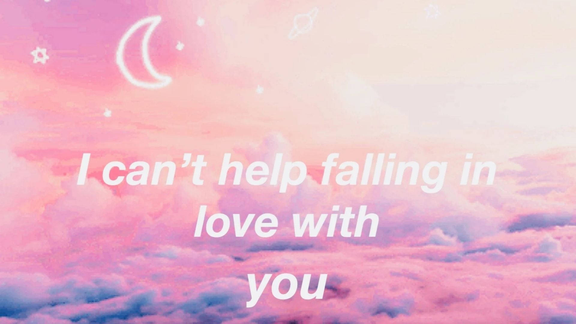 Estetică Can't Help Falling In Love Fundal