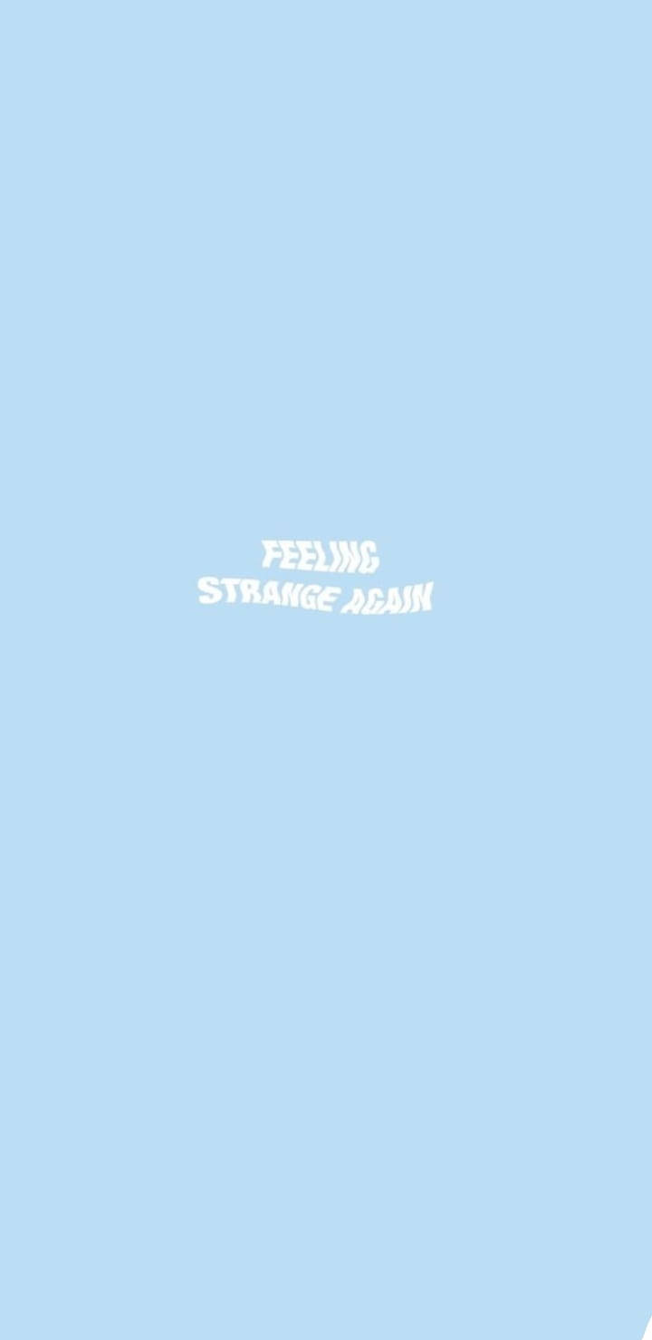 Feeling Strange Again Simplu Albastru Estetic Fundal