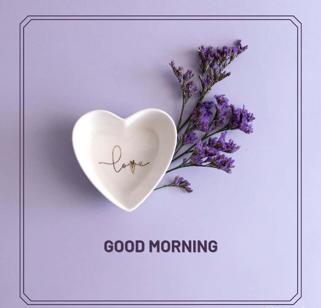 Good Morning Love Inimă Pe Tălier și Lavandă Fundal