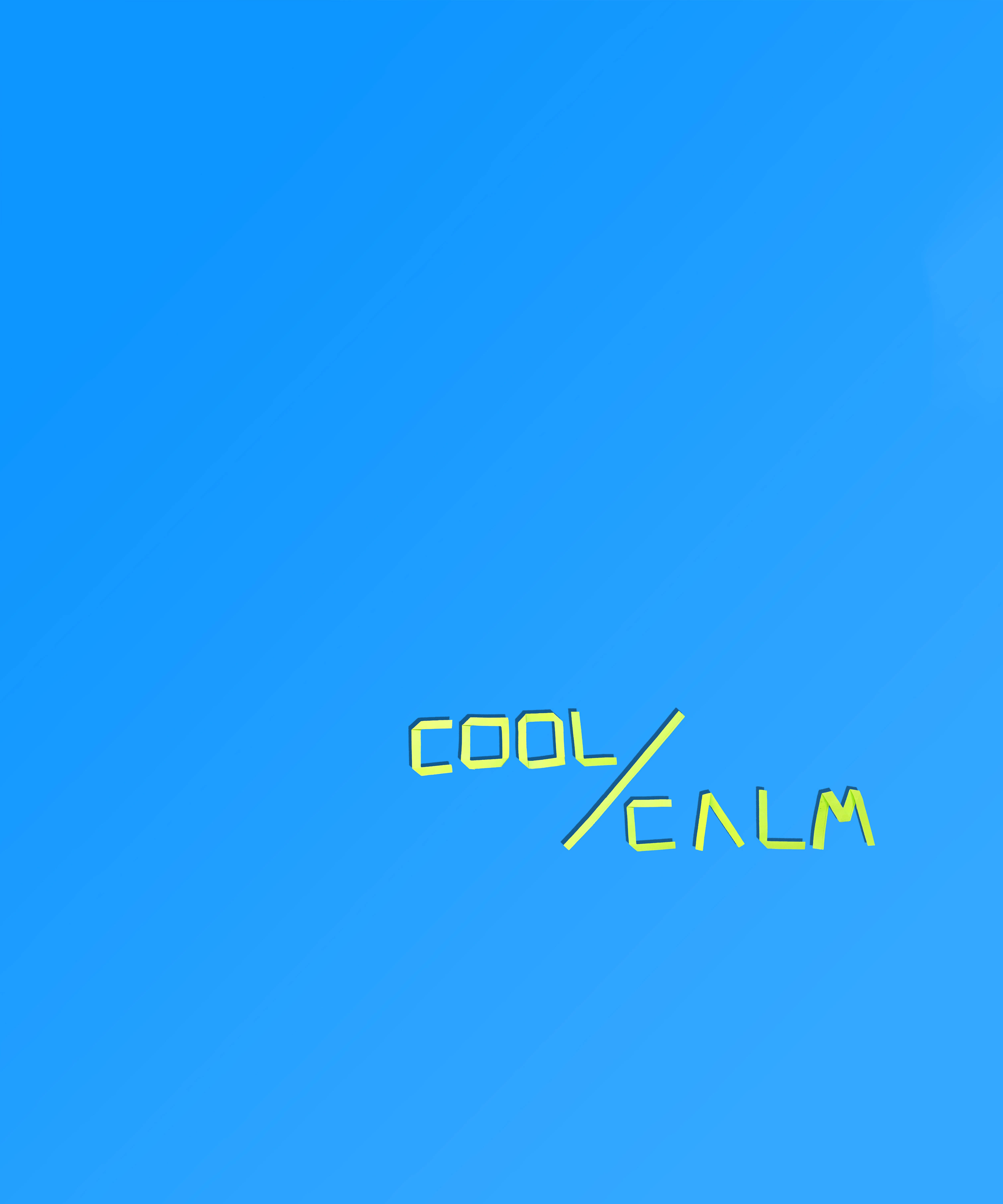 Inscripție Cool și Calmă Fundal