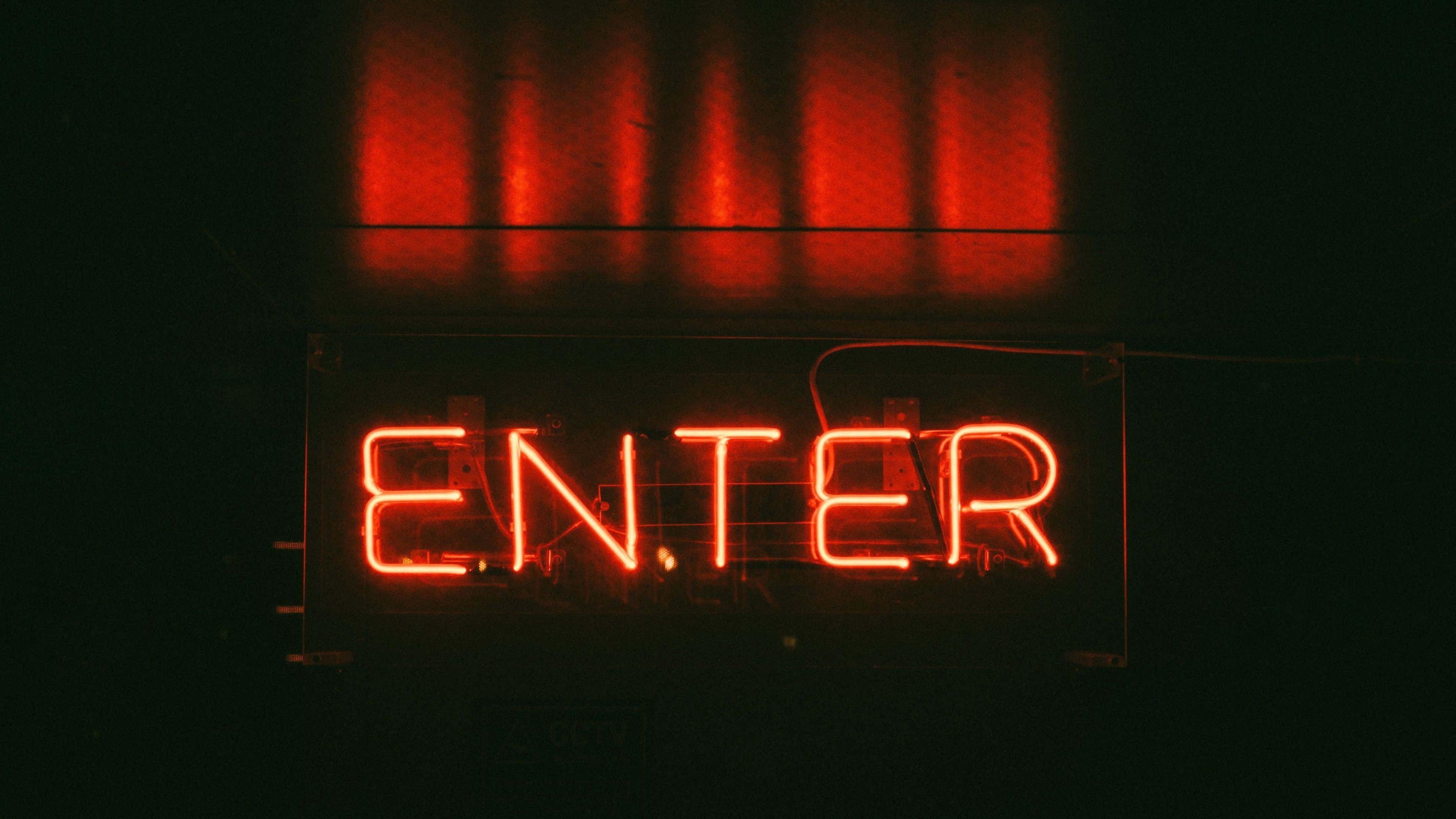 "Intră" în estetică neon roșu Fundal