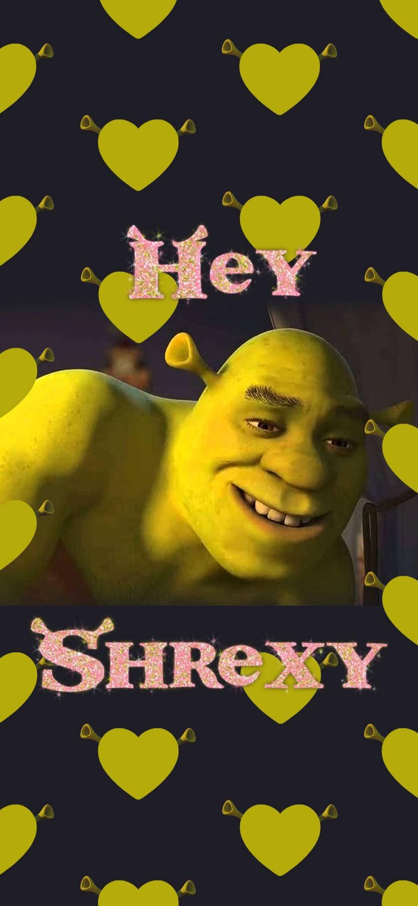 Shrek Hei Shrexy Fundal