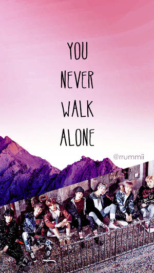 Wallpaper cu citatul You Never Walk Alone BTS.