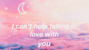 Fundal de ecran estetic Can't Help Falling In Love — Dragoste estetică Fundal