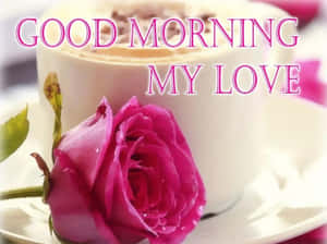 Good Morning My Love Romantic Coffee and Rose — Bună dimineata iubirea mea Fundal
