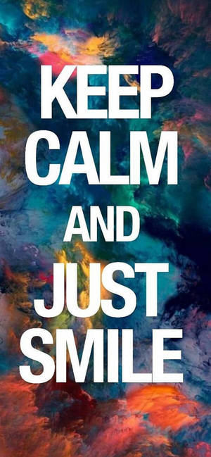 Keep Calm Just Smile Motivational iPhone — iPhone 16 Pro Fundal