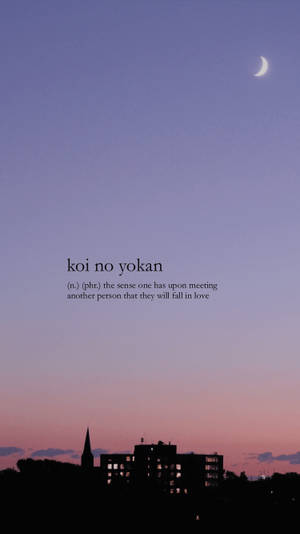 Fundal de ecran cu cuvinte estetice Koi No Yokan — Citate estetice GIF Fundal