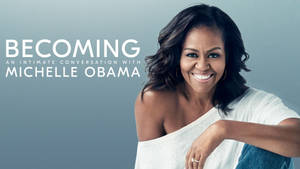 Wallpaper Michelle Obama Becoming. — Detaliat Fundal