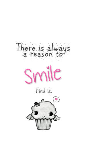 Reason to smile cute quotes wallpaper