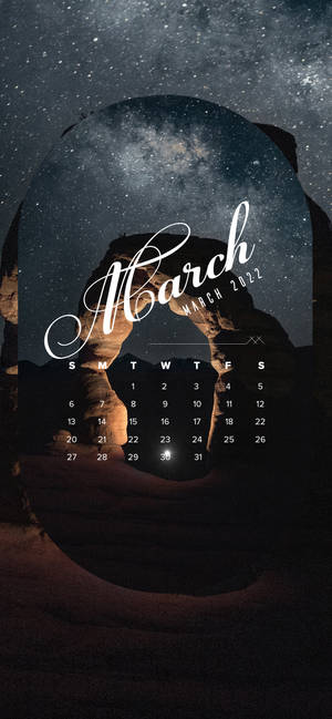 Starry March 2022 Calendar wallpaper — iPhone 16 Fundal